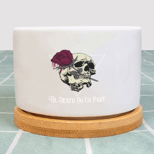 Til Death Do Us Part Plant Pots