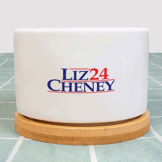 Liz Cheney '24 Presidential Election Elect Cheney Plant Pots