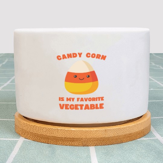 LAZY COSTUME CANDY CORN IS MY FAVORITE VEGETABLE Plant Pots