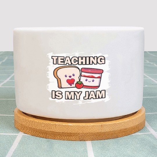 Teaching Is My Jam School Teacher Appreciation Plant Pots