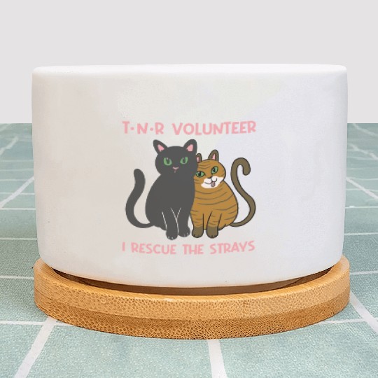 T N R Volunteer I rescue stray cats street cats Plant Pots