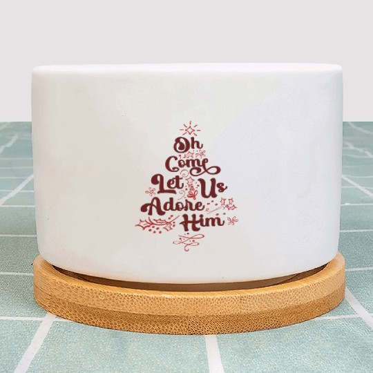 Oh Come Let Us Adore Him Religious Jesus Plant Pots