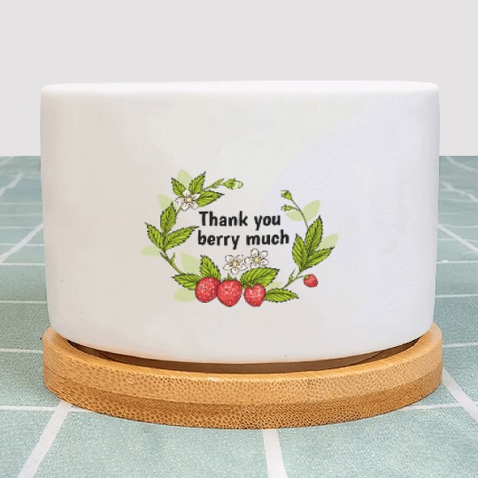 Thank you berry much, cute pun with strawberry Plant Pots