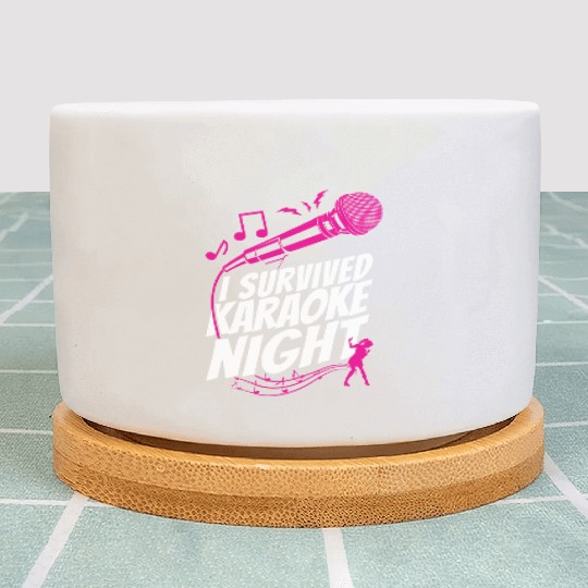 Karaoke Singer I Survived Karaoke Plant Pots