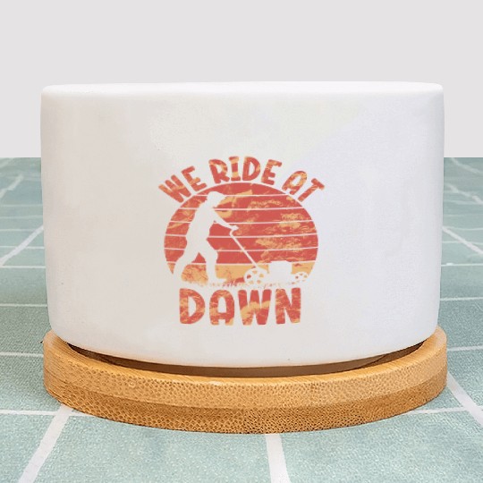 We Ride At Dawn Dad Lawn Mower Make Laugh Day Yard Plant Pots