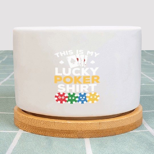 Poker Player - This Is My Lucky Poker Plant Pots - Poke