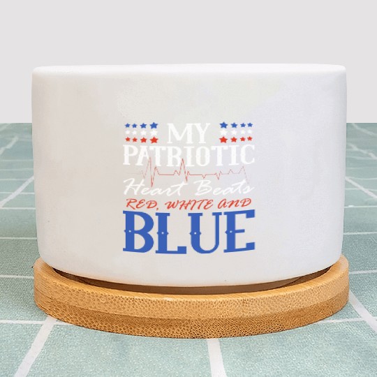 My Patriotic Heart Beats Red White and Blue 4th Plant Pots