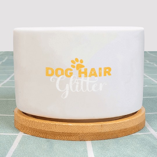 Dog Hair Glitter Dog Owners Pet Lover Gift Ideas Plant Pots