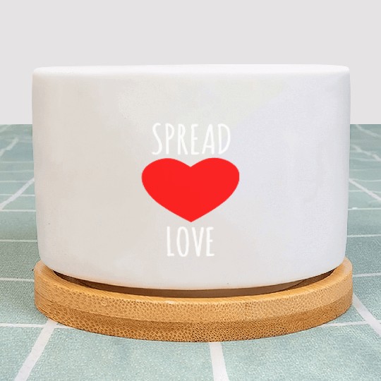 Spread Love : Lover Quote Plant Pots