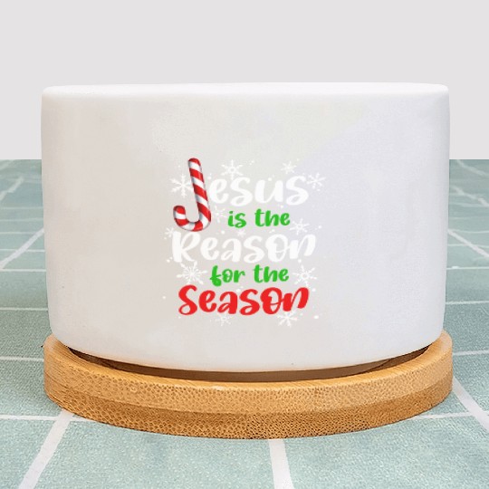 Jesus is The Reason for the Season Candy Christian Plant Pots