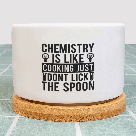 Chemistry Cooking Science Teacher Student Gifts Plant Pots