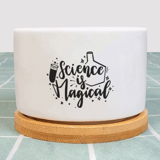 Science Is Magical Nerd Geek Teacher Student Gifts Plant Pots