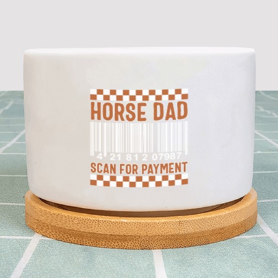 Cowboy Plant Pots, Horse Dad Scan For Payment Funny