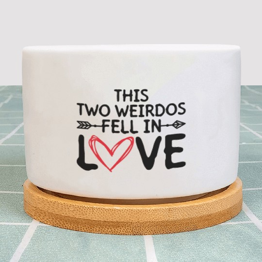 This Two Weirdos Fell In Love - Bride Groom Plant Pots