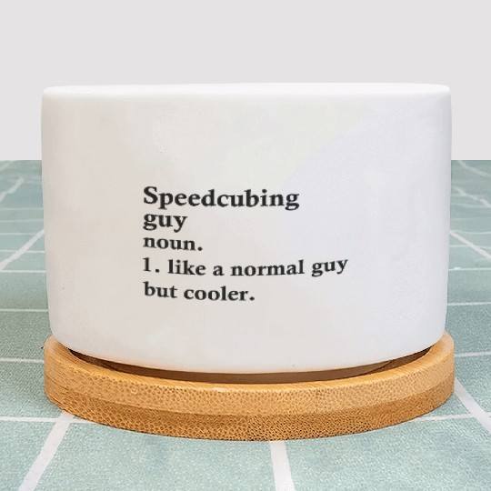 Speedcubing Guy Funny Cuber Definition Plant Pots