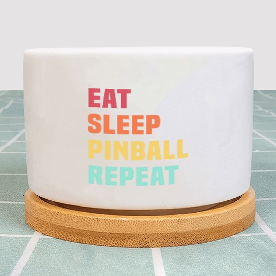 Eat Sleep Pinball Repeat - for Pinball lover Plant Pots