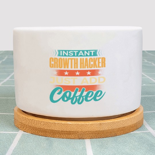 Instant Growth Hacker Just Add Coffee Plant Pots