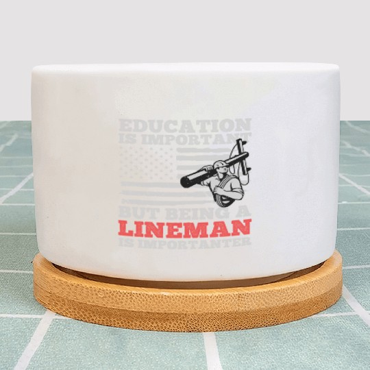 Electrical Lineman Pun Education Is Important Plant Pots