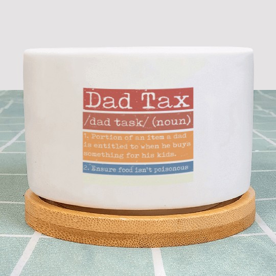 Vintage Dad Tax Definition Men Funny Father's Day Plant Pots