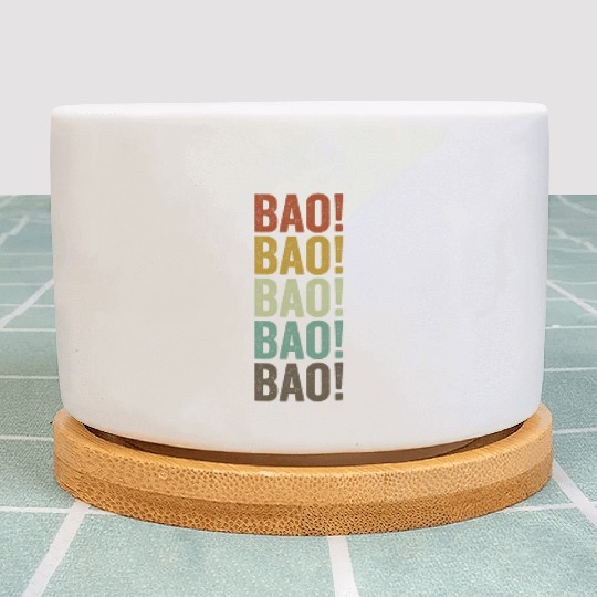 Bao! Dim Sum Lover Chinese Food Dumplings Bao Plant Pots