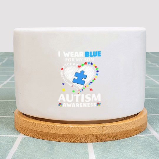 Heart I Wear Blue For My Son Autism Awareness Mont Plant Pots
