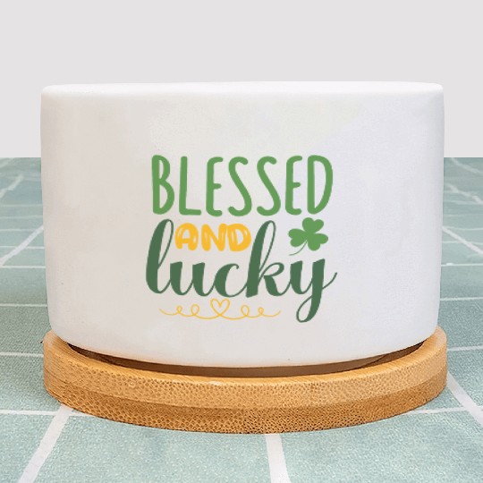 blessed and luckyStPatricks Plant Pots