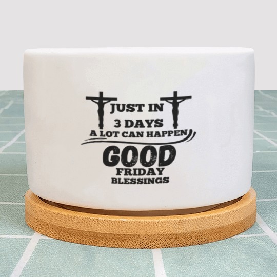 Good Friday, He is Risen, Jesus, Christian gift Plant Pots