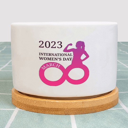 INTERATIONAL WOMEN'S DAY 8 MARCH 2023 For Women Plant Pots