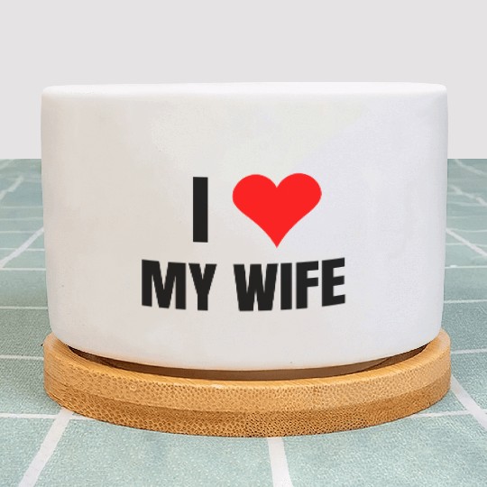 I Heart My Wife, Happy Husband, Happy Wife Plant Pots