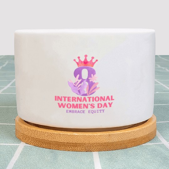 International Women's Day Embrace Equity 2023 Plant Pots