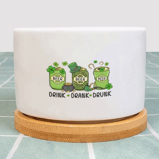Funny St Patricks Day Drink Plant Pots