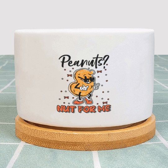 Peanuts? Not For Me Peanut Allergic Peanut Allergy Plant Pots