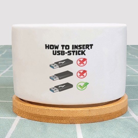 How To Insert USB Stick Funny Programmer Meme Plant Pots