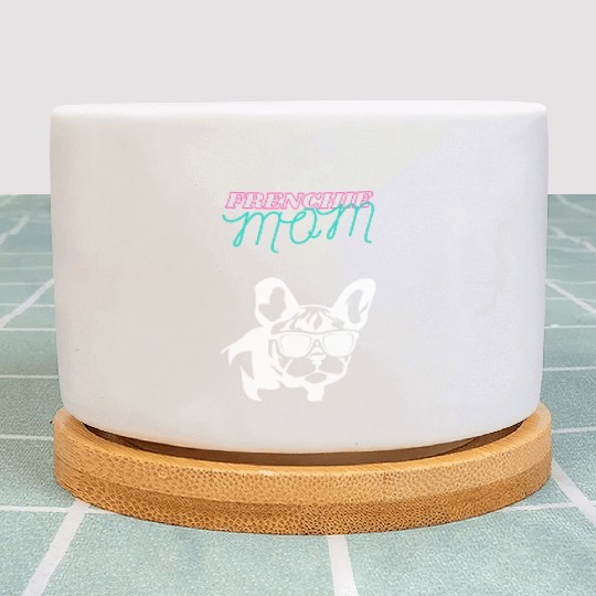 Frenchie Mom Plant Pots