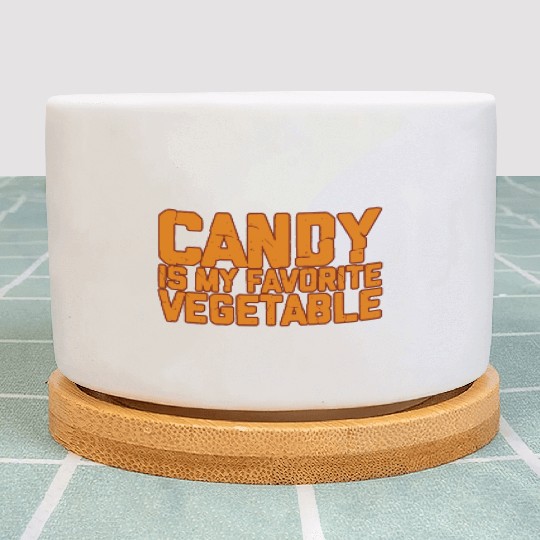 Candy Is My Favorite Vegetable 2 Plant Pots