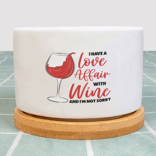 Wine Drinking Wine Tasting Wine Lover Plant Pots