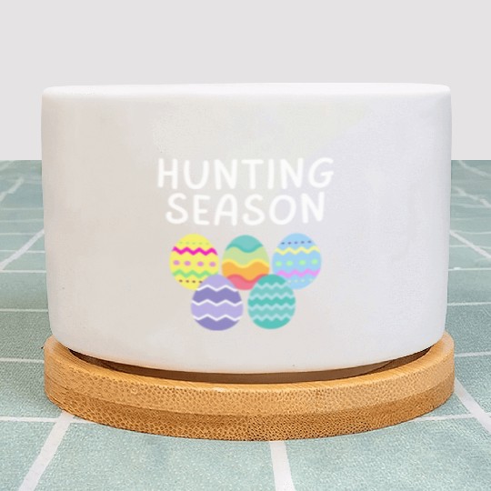 Hunting Season Eggs Funny Easter Day 2023 Egg Hunt Plant Pots