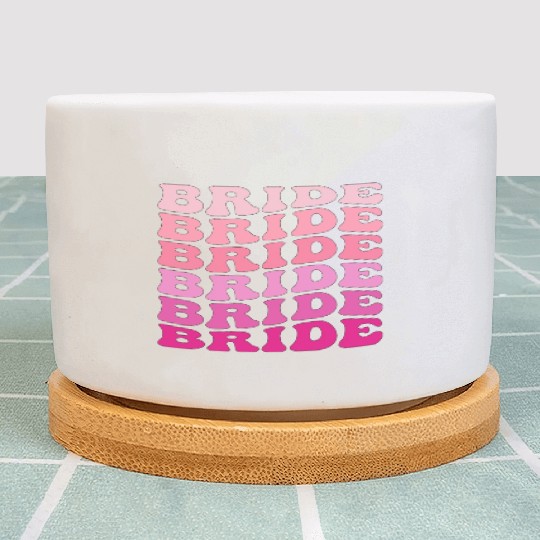 BRIDE,Bachelorette Party Plant Pots,Girls Trip