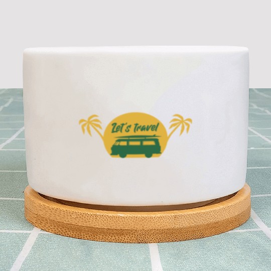 Lets Travel 2 Vacation Explore Wanderlust Relax Plant Pots