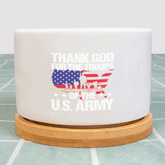 Soldier thank god for troops of us army military Plant Pots