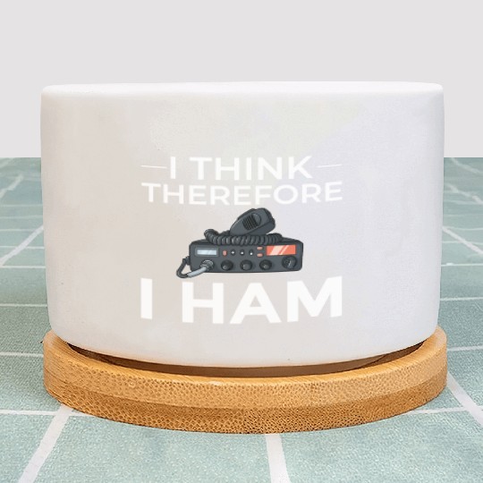 Think Therefore Ham Radio nostalgia Plant Pots