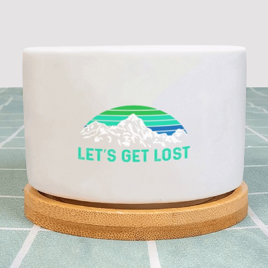Let us get Lost Wanderlust funny Hiking Plant Pots