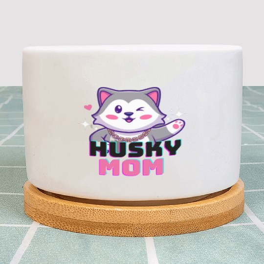 Husky Dog Mom, husky lover Plant Pots