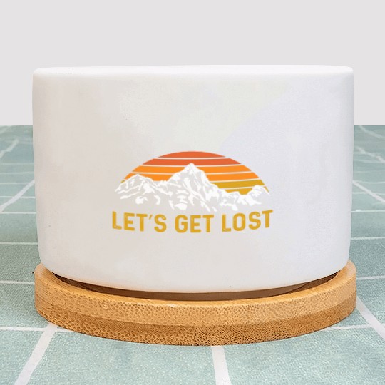 Let us get Lost Wanderlust funny Hiking Plant Pots