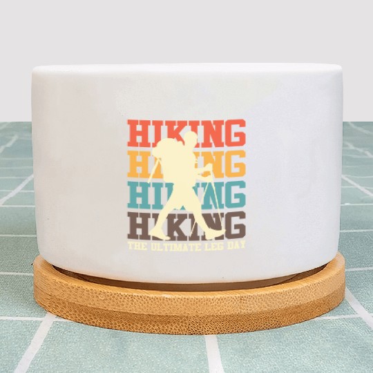 Wanderlust Ultimate Leg Day Mountain Fan Hiking Plant Pots