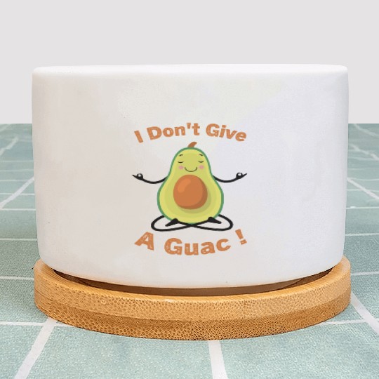 I Don't Give A Guac ! Funny Avocado Pun Green Plant Pots
