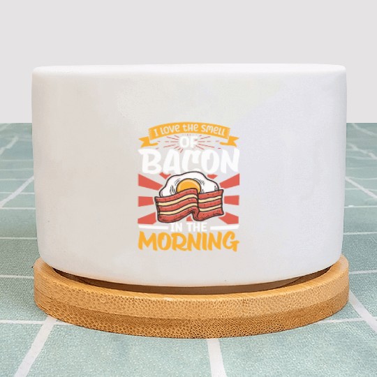 Bacon Lover Funny Bacon Famous Food Keto Diet Plant Pots
