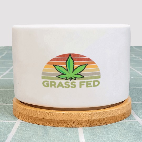 Grass Fed Hemp Farmer Weed Cannabis Marijuana Plant Pots