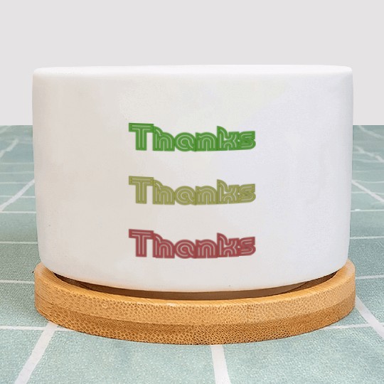 Thanks Plant Pots very thank you thank you synonym