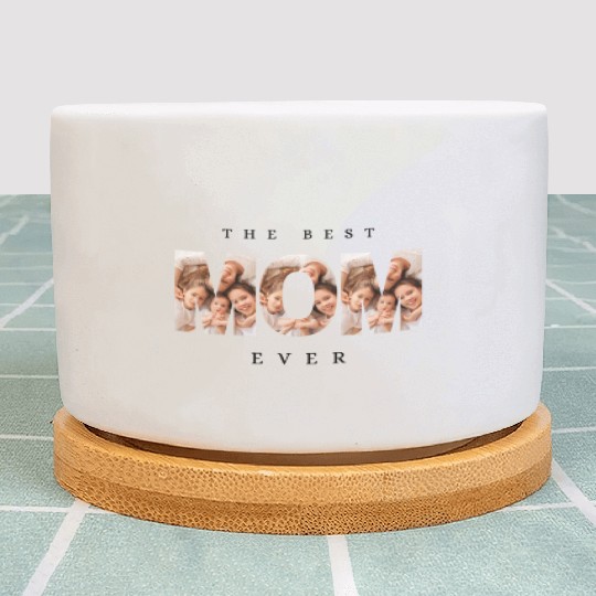 The Best Mom Ever Mother's Day Family Love Gifts Plant Pots